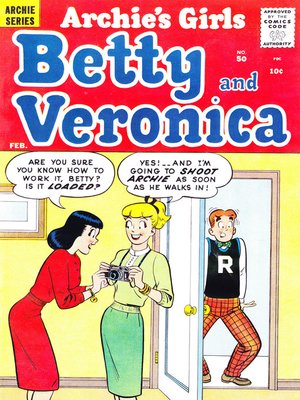 Archie's Girls: Betty & Veronica (1950), Issue 50 - ebook